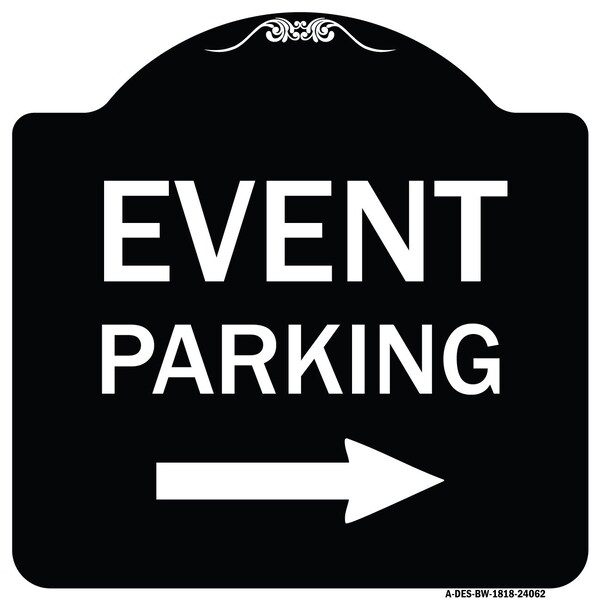 Signmission Event Parking W/ Left Right Arrow Heavy-Gauge Aluminum Architectural Sign, 18" x 18", BW-1818-24062 A-DES-BW-1818-24062 - main